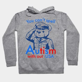 You Can’t Spell Autism Without USA Hoodie